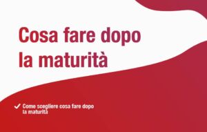 Sommario Cosa fare dopo la maturità