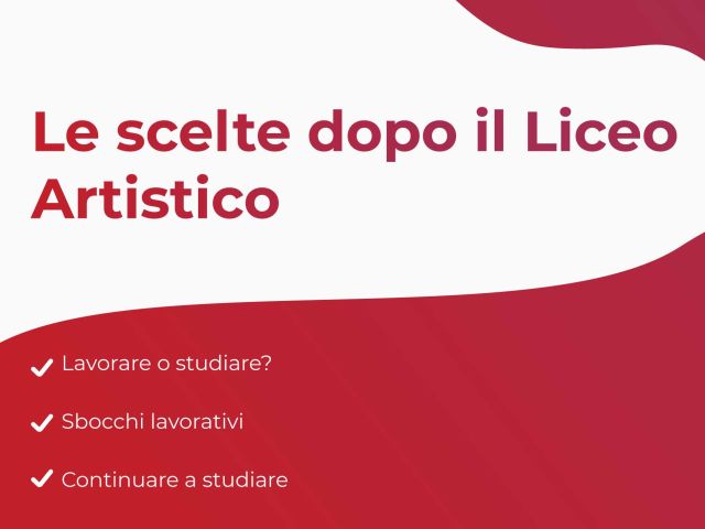 Sommario Cosa fare dopo il liceo artistico