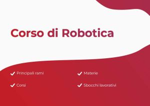 Sommario Corso di Robotica