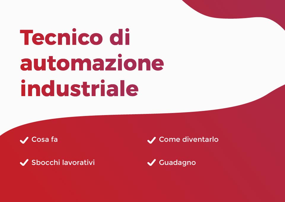 Sommario Tecnico di automazione industriale