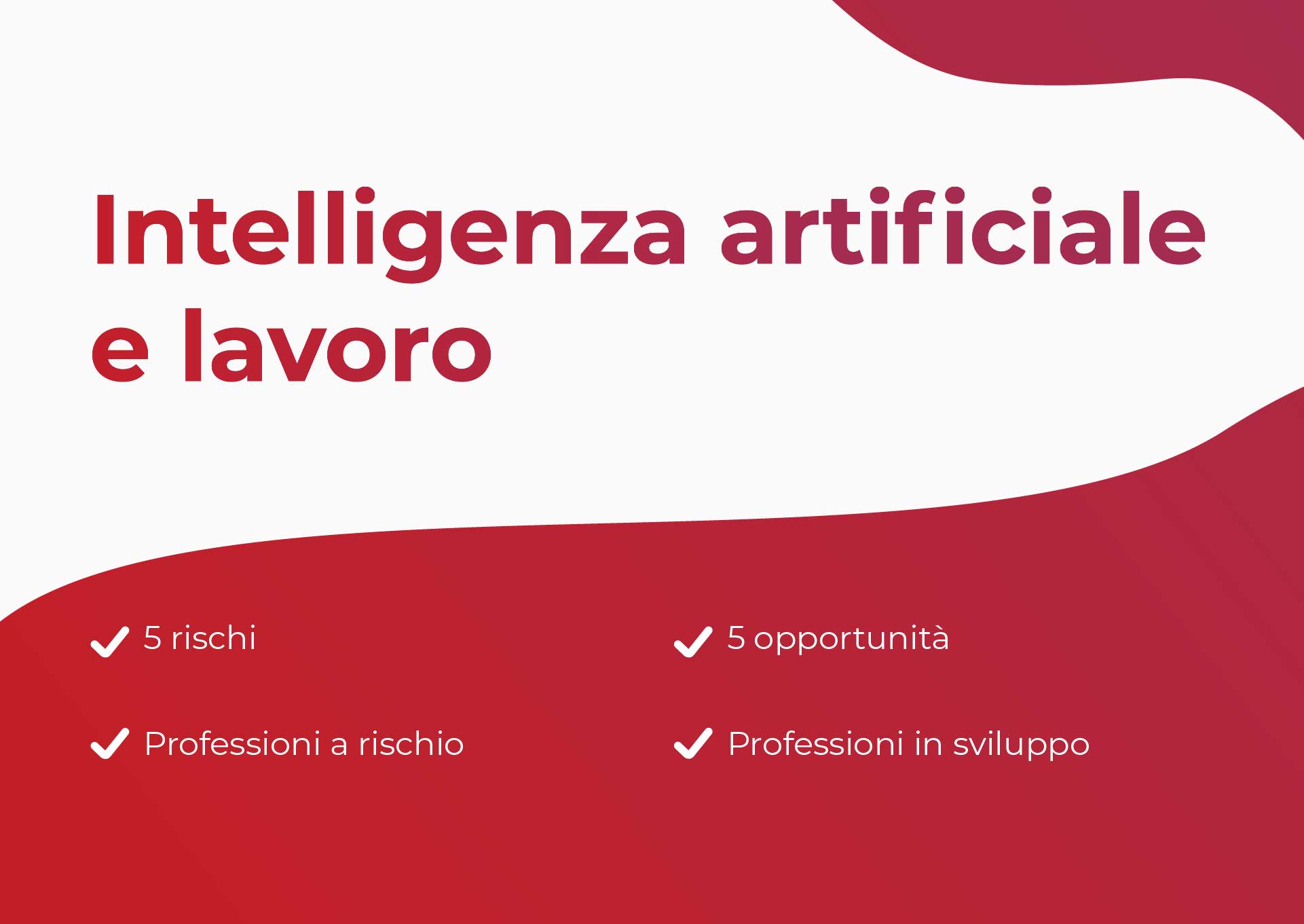 Sommario Intelligenza artificiale e lavoro